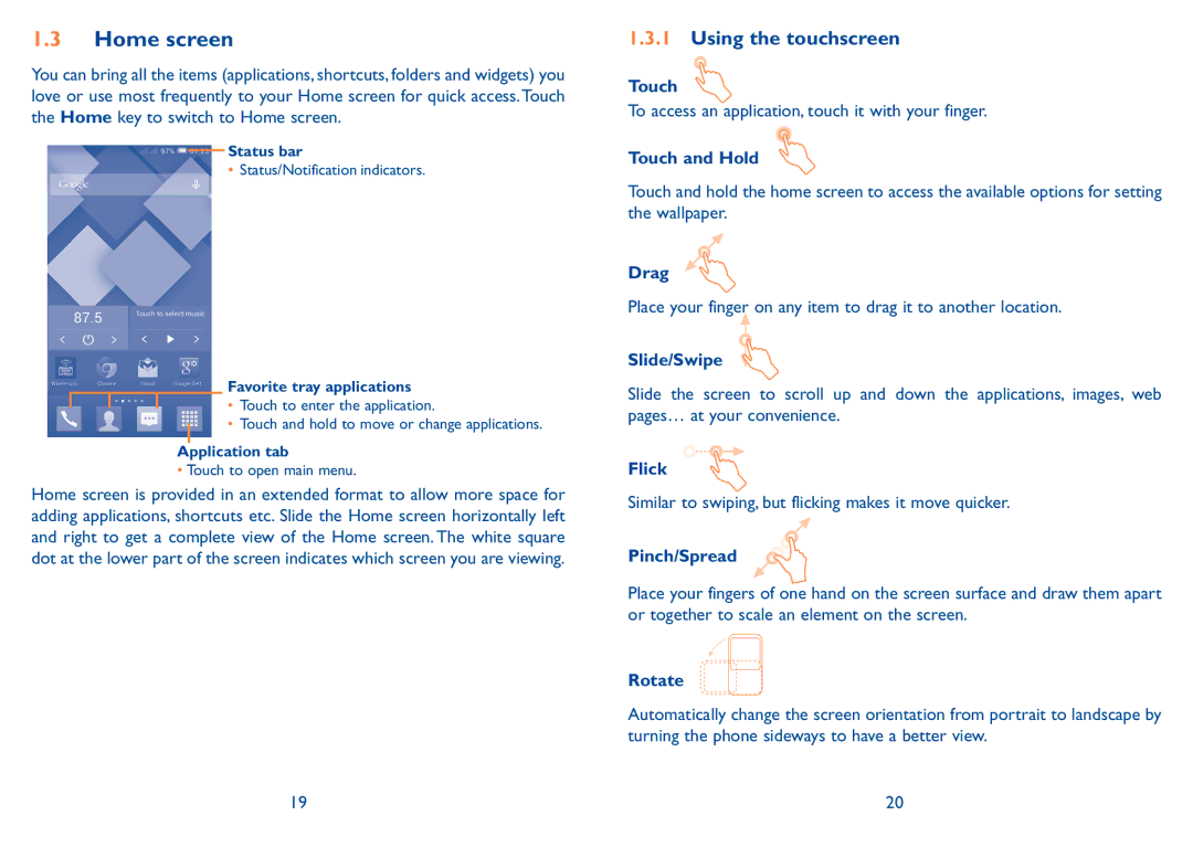 Alcatel 7047D manual Home screen, Using the touchscreen 