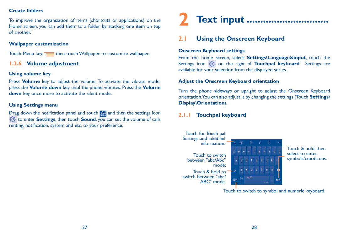 Alcatel 7047D manual Text input, Using the Onscreen Keyboard, Volume adjustment, Touchpal keyboard 