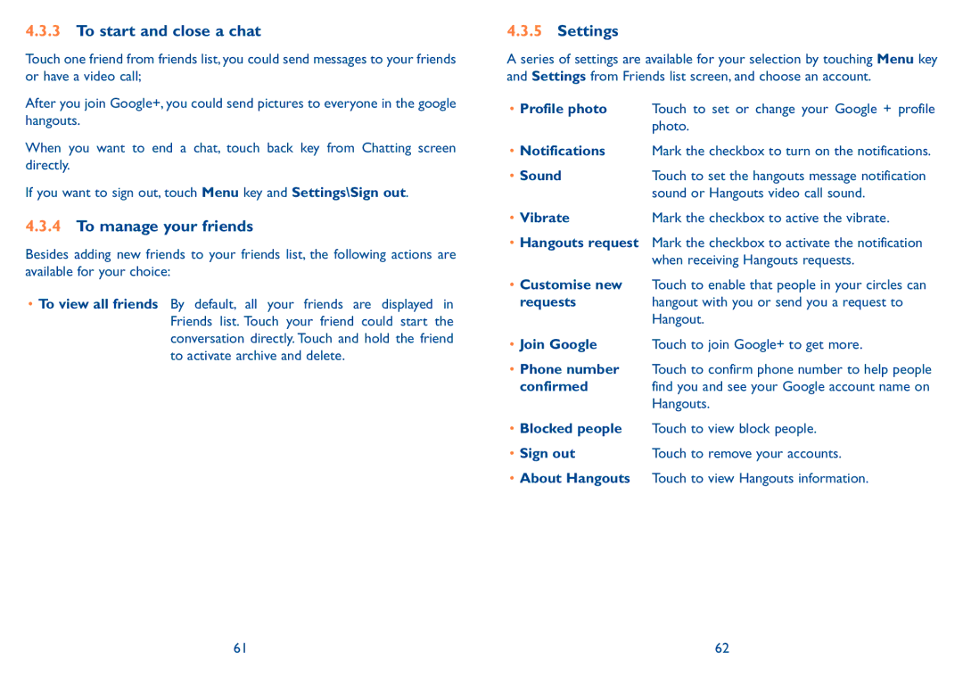 Alcatel 7047D manual To start and close a chat, To manage your friends, Settings 