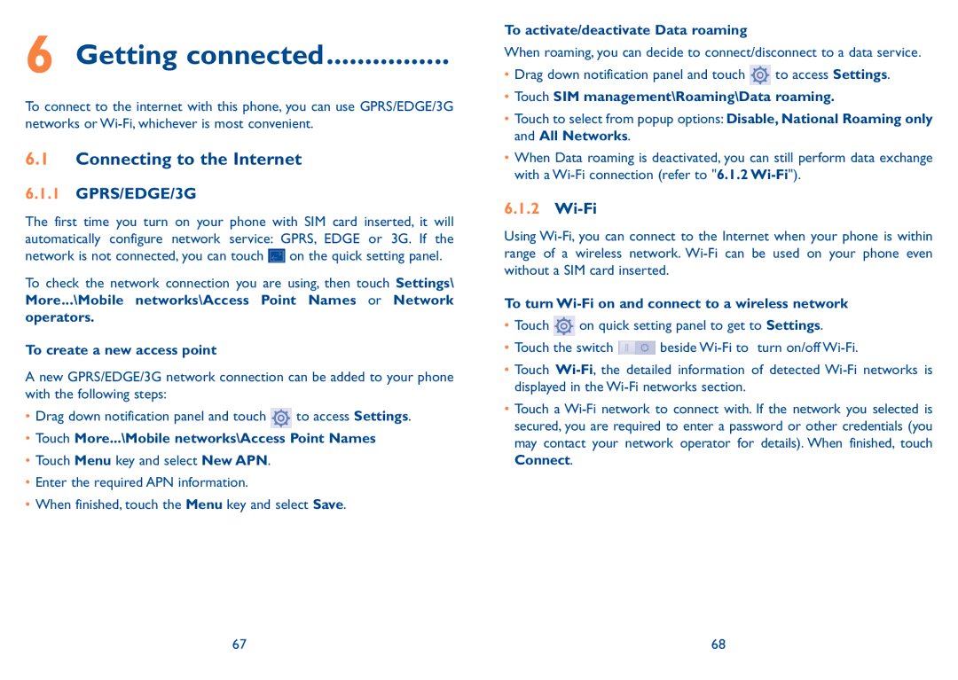 Alcatel 7047D manual Getting connected, Connecting to the Internet, GPRS/EDGE/3G, Wi-Fi 