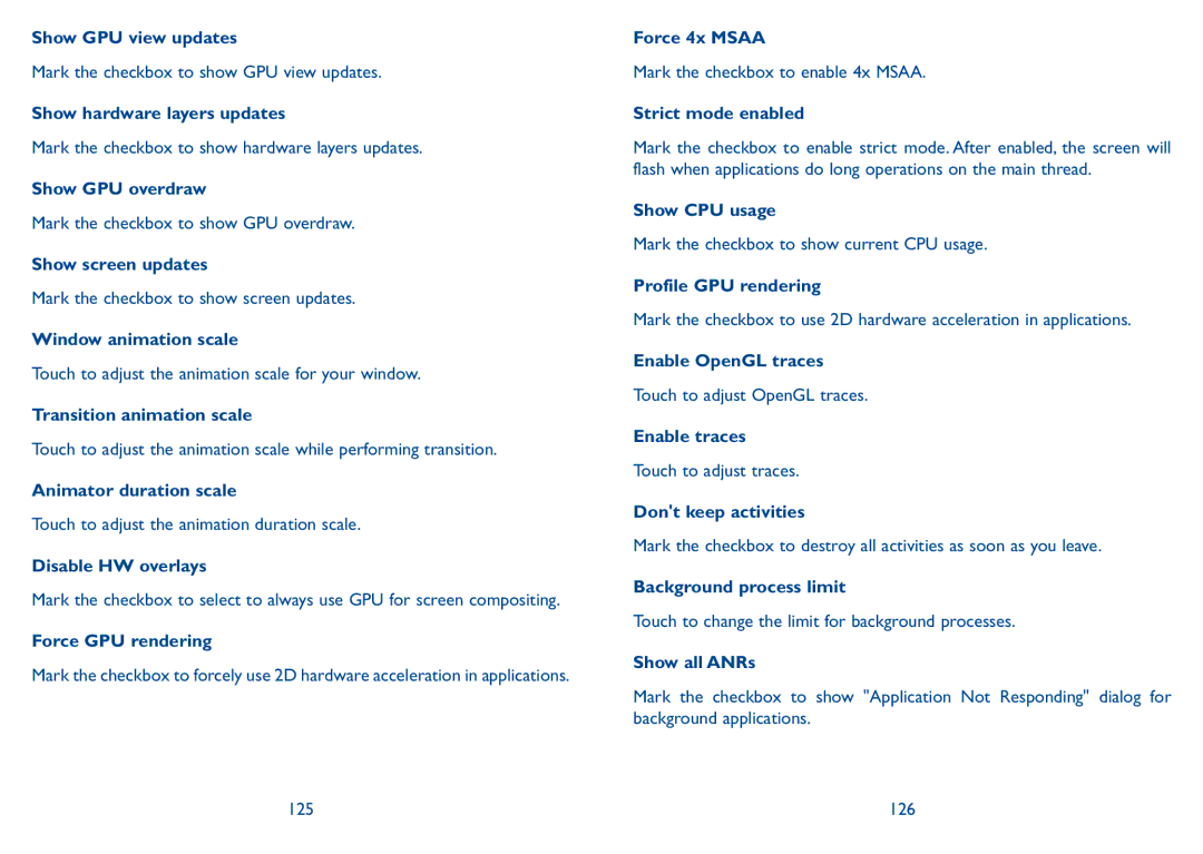 Alcatel 7047D Show GPU view updates, Show hardware layers updates, Show GPU overdraw, Show screen updates, Force 4x Msaa 