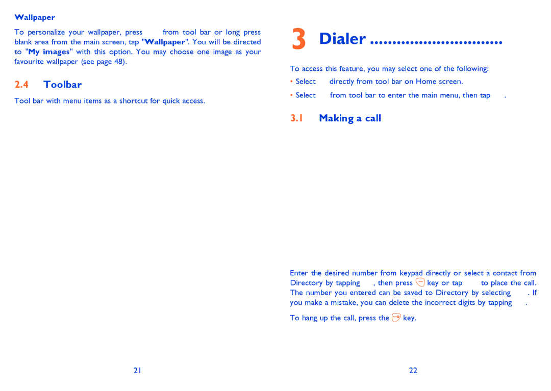 Alcatel 710A manual Dialer, Toolbar, Making a call, Wallpaper 