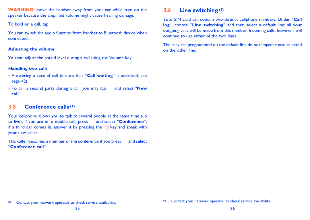 Alcatel 710A manual Conference calls, Line switching, Adjusting the volume, Handling two calls 