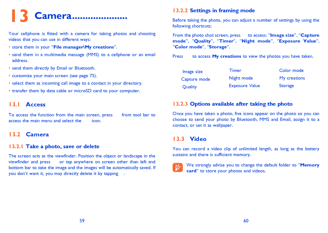 Alcatel 710A Camera, Take a photo, save or delete, Settings in framing mode, Options available after taking the photo 