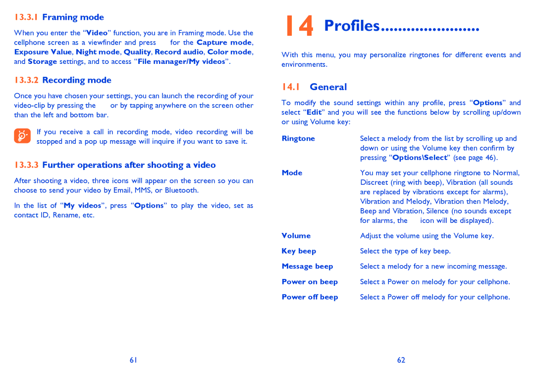 Alcatel 710A manual Profiles, General, Framing mode, Recording mode, Further operations after shooting a video 