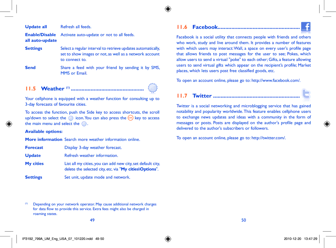 Alcatel 799A manual Weather, Facebook, Twitter 