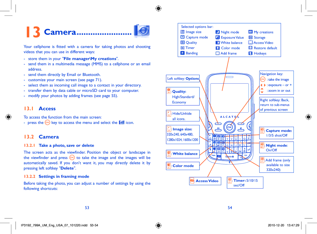 Alcatel 799A Camera, Store them in your File manager\My creations, Take a photo, save or delete, Settings in framing mode 