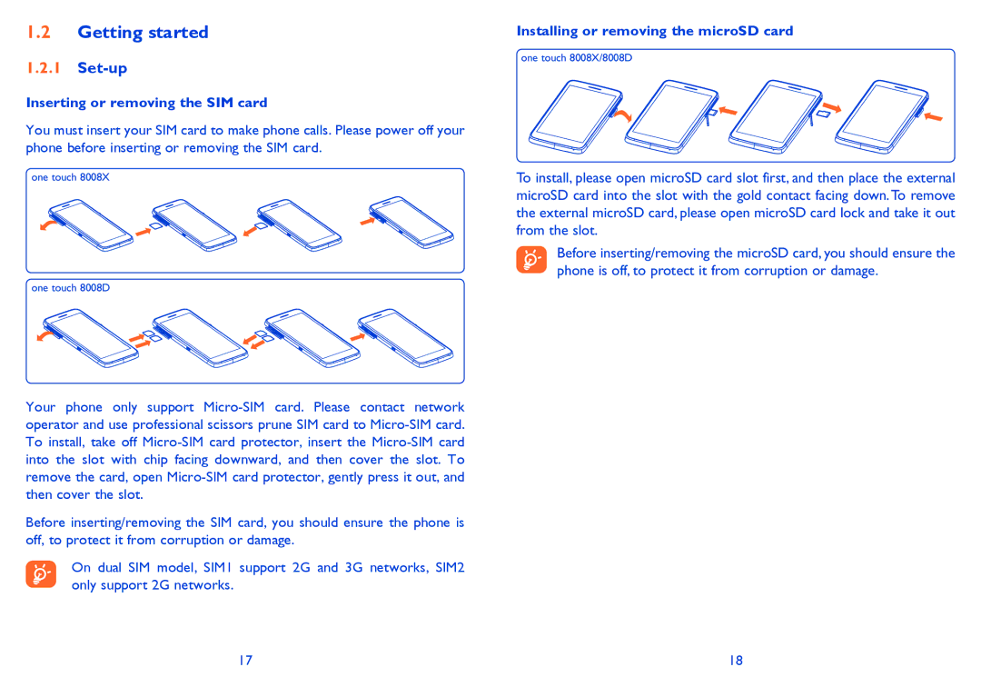 Alcatel 8008D, 8008X Getting started, Set-up, Inserting or removing the SIM card, Installing or removing the microSD card 