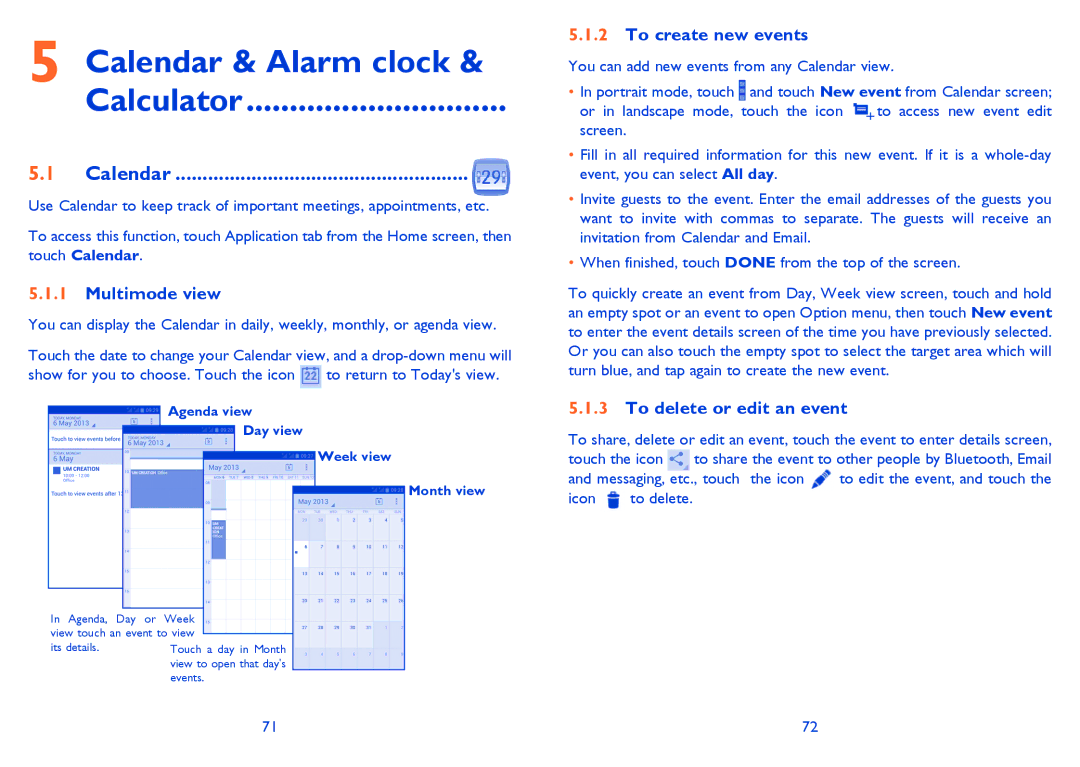 Alcatel 8008X, 8008D Calendar & Alarm clock Calculator, Multimode view, To create new events, To delete or edit an event 