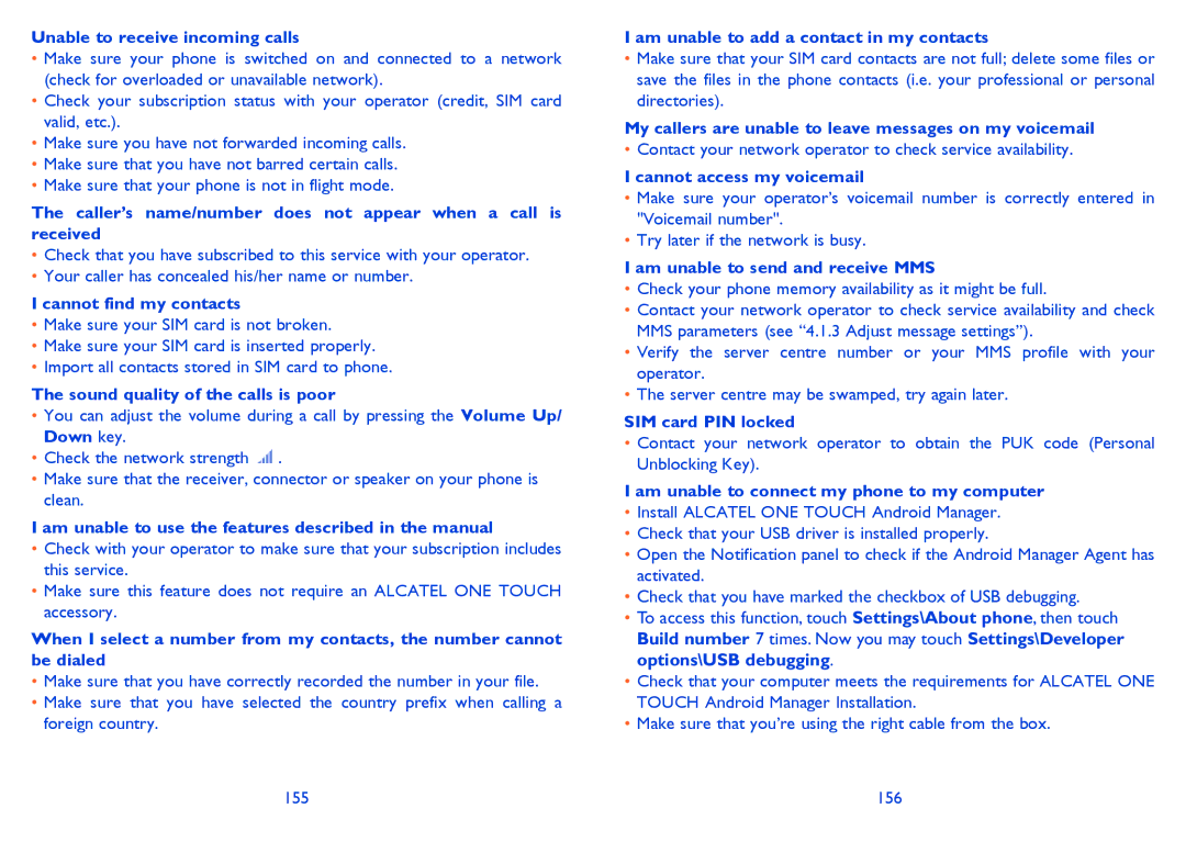 Alcatel 8008X, 8008D manual Unable to receive incoming calls, Cannot find my contacts, Sound quality of the calls is poor 