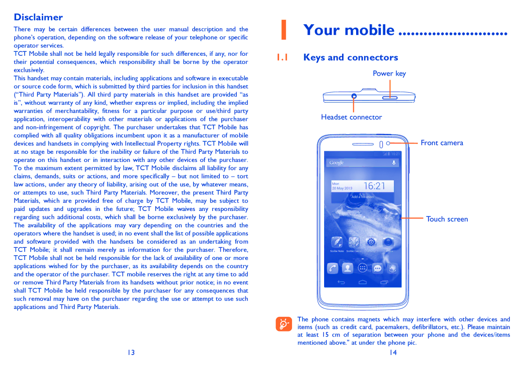 Alcatel 8008D, 8008X manual Your mobile, Disclaimer, Keys and connectors 