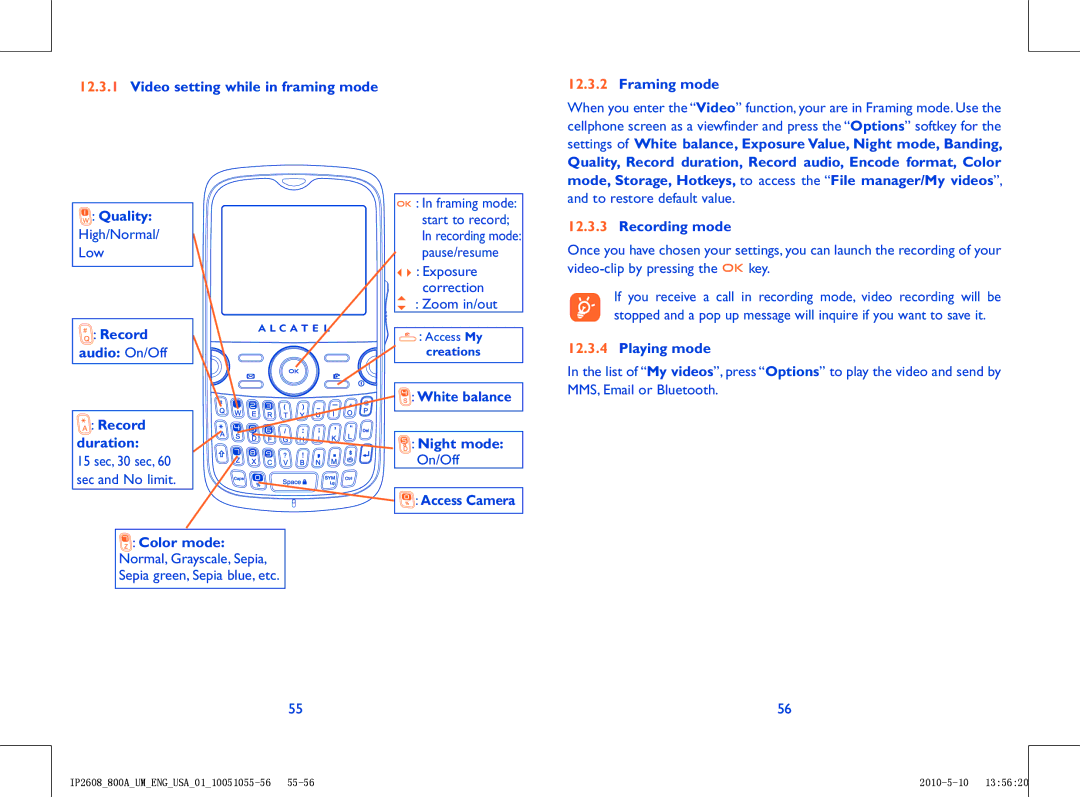 Alcatel 800A manual Quality, Framing mode, Recording mode, Record audio On/Off Record duration, White balance Night mode 