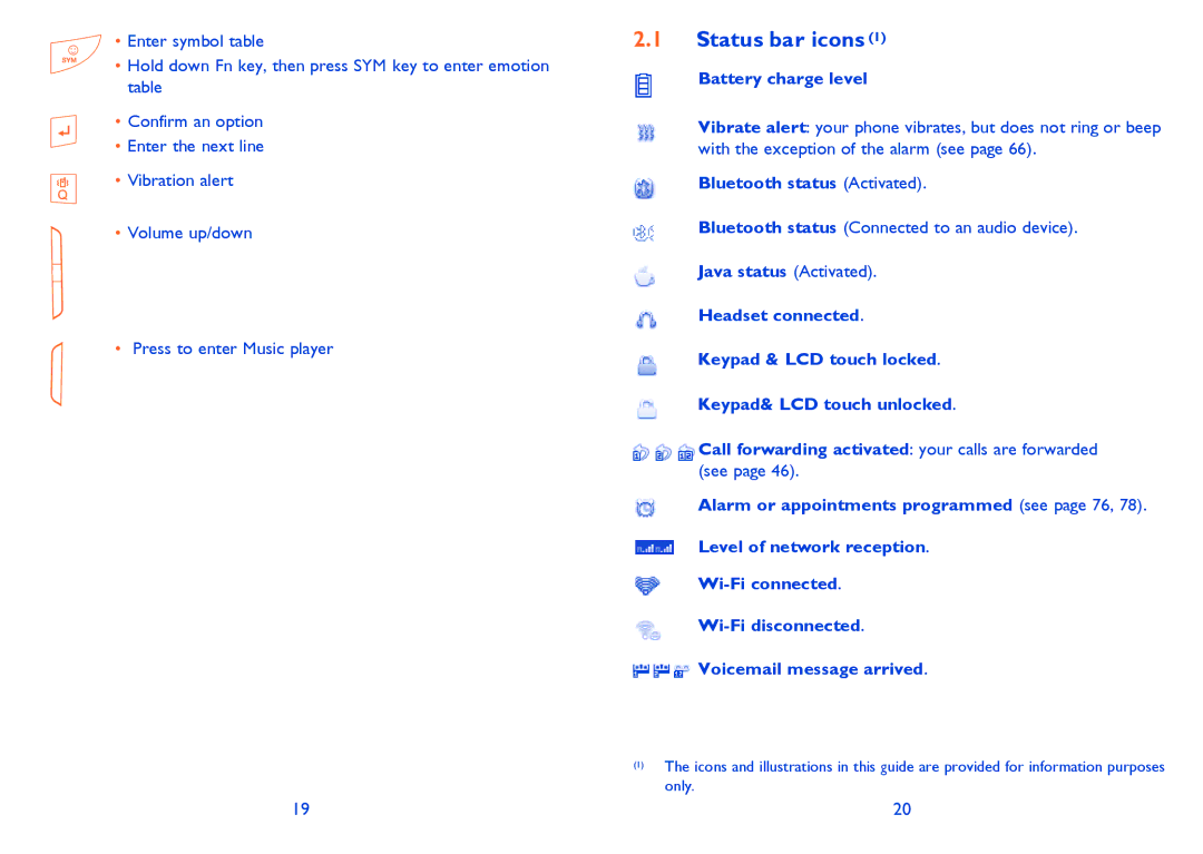 Alcatel 813 manual Status bar icons, Battery charge level, Bluetooth status Activated 