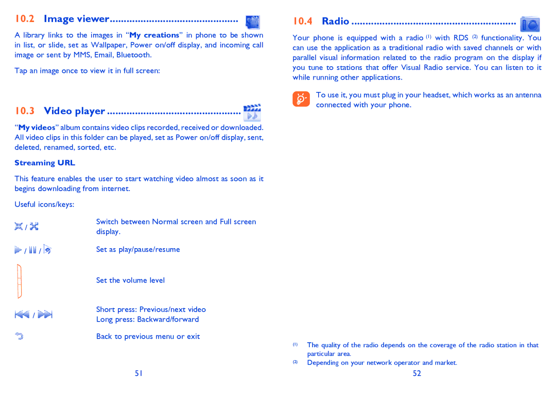Alcatel 813 manual Image viewer, Video player, Radio, Streaming URL 