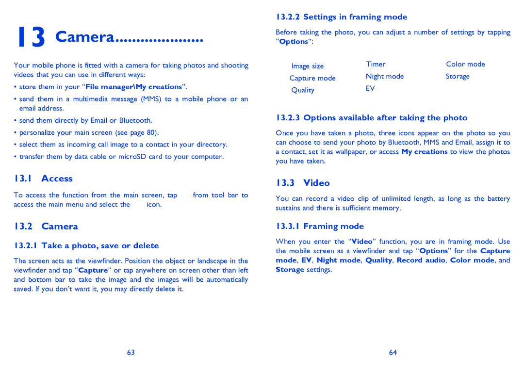 Alcatel 813 manual Camera, Video 