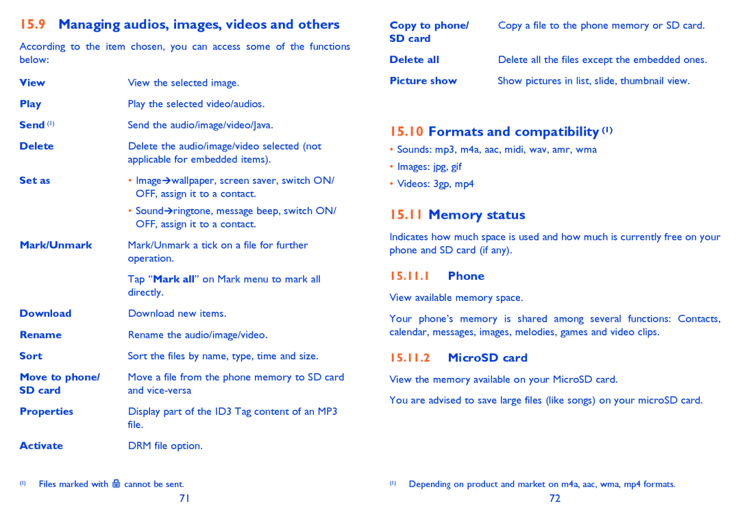Alcatel 813 Managing audios, images, videos and others, Formats and compatibility, Memory status, Phone, MicroSD card 