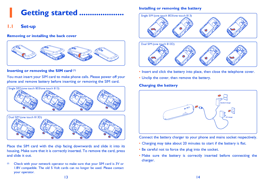 Alcatel 813 manual Getting started, Set-up, Installing or removing the battery, Charging the battery 