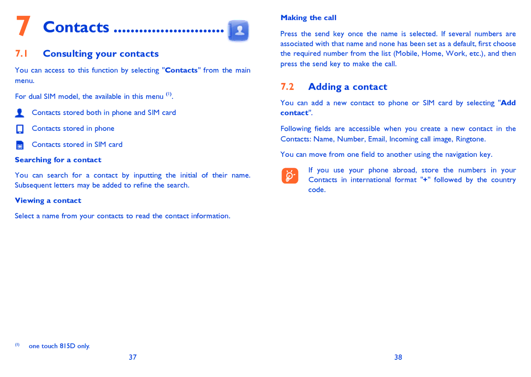 Alcatel 815D manual Contacts, Consulting your contacts, Adding a contact 