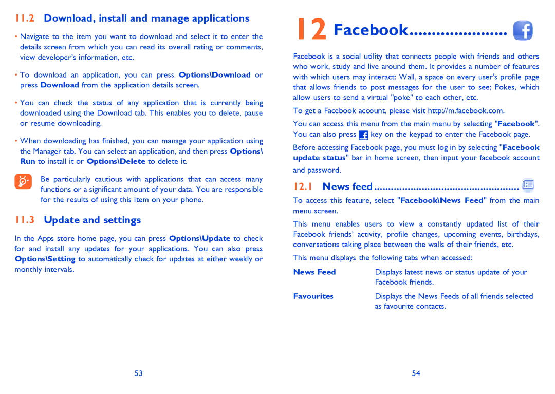 Alcatel 815D manual Facebook, Download, install and manage applications, Update and settings, News feed 