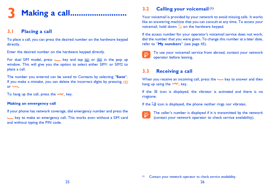 Alcatel 819D manual Making a call, Placing a call, Calling your voicemail, Receiving a call, Making an emergency call 