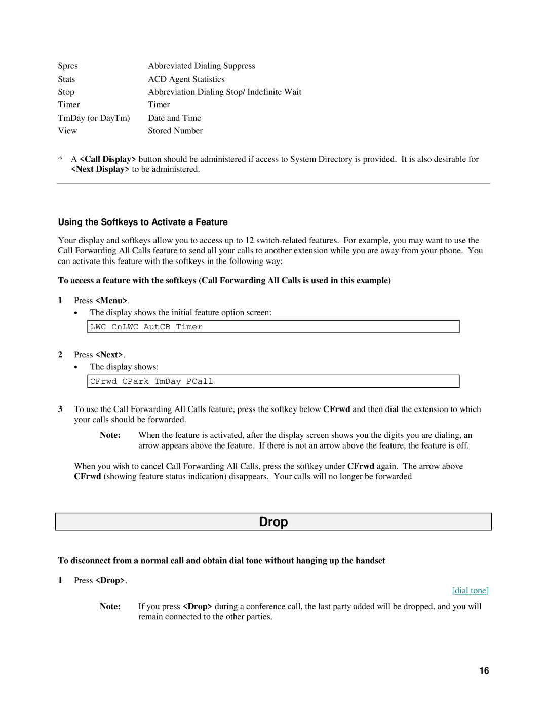 Alcatel 8410D manual Drop, Using the Softkeys to Activate a Feature 