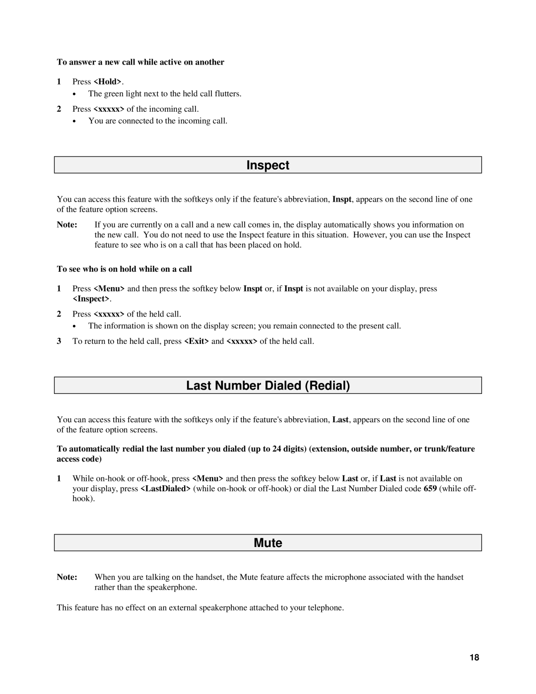 Alcatel 8410D manual Inspect, Last Number Dialed Redial, Mute, To answer a new call while active on another 