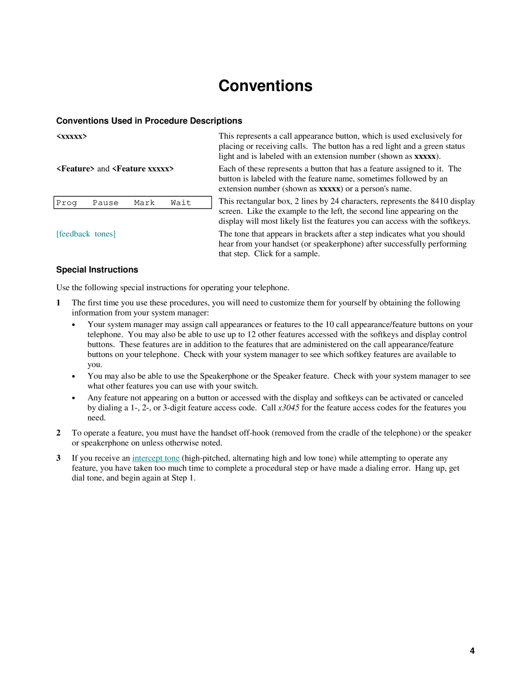 Alcatel 8410D manual Conventions Used in Procedure Descriptions, Xxxxx Feature and Feature, Special Instructions 