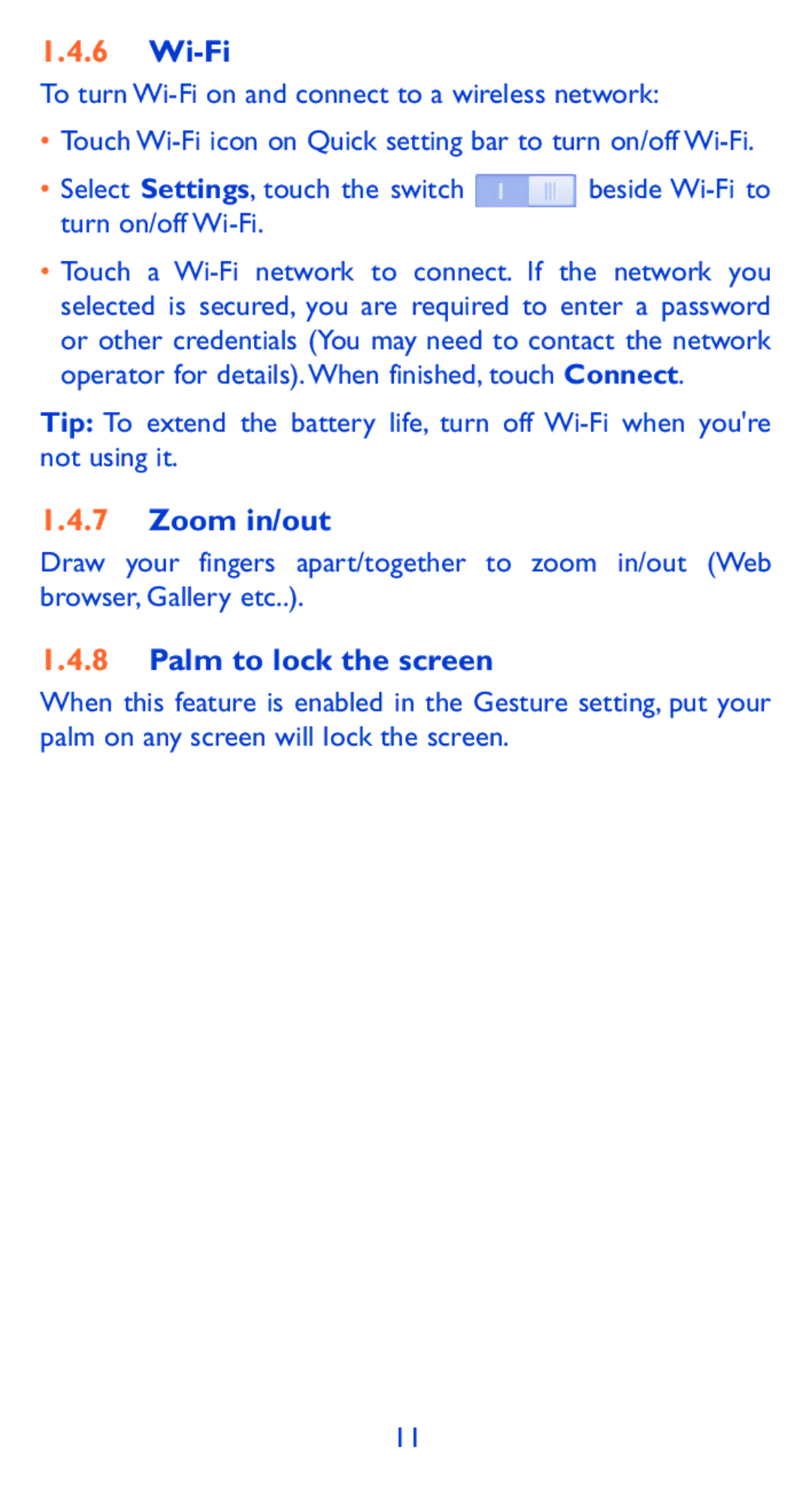 Alcatel 9005X manual Wi-Fi, Zoom in/out, Palm to lock the screen 