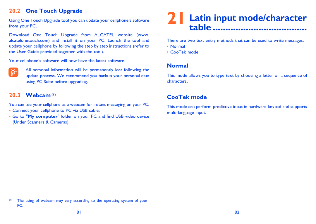 Alcatel 901S manual Latin input mode/character, One Touch Upgrade, Webcam, Normal, CooTek mode 