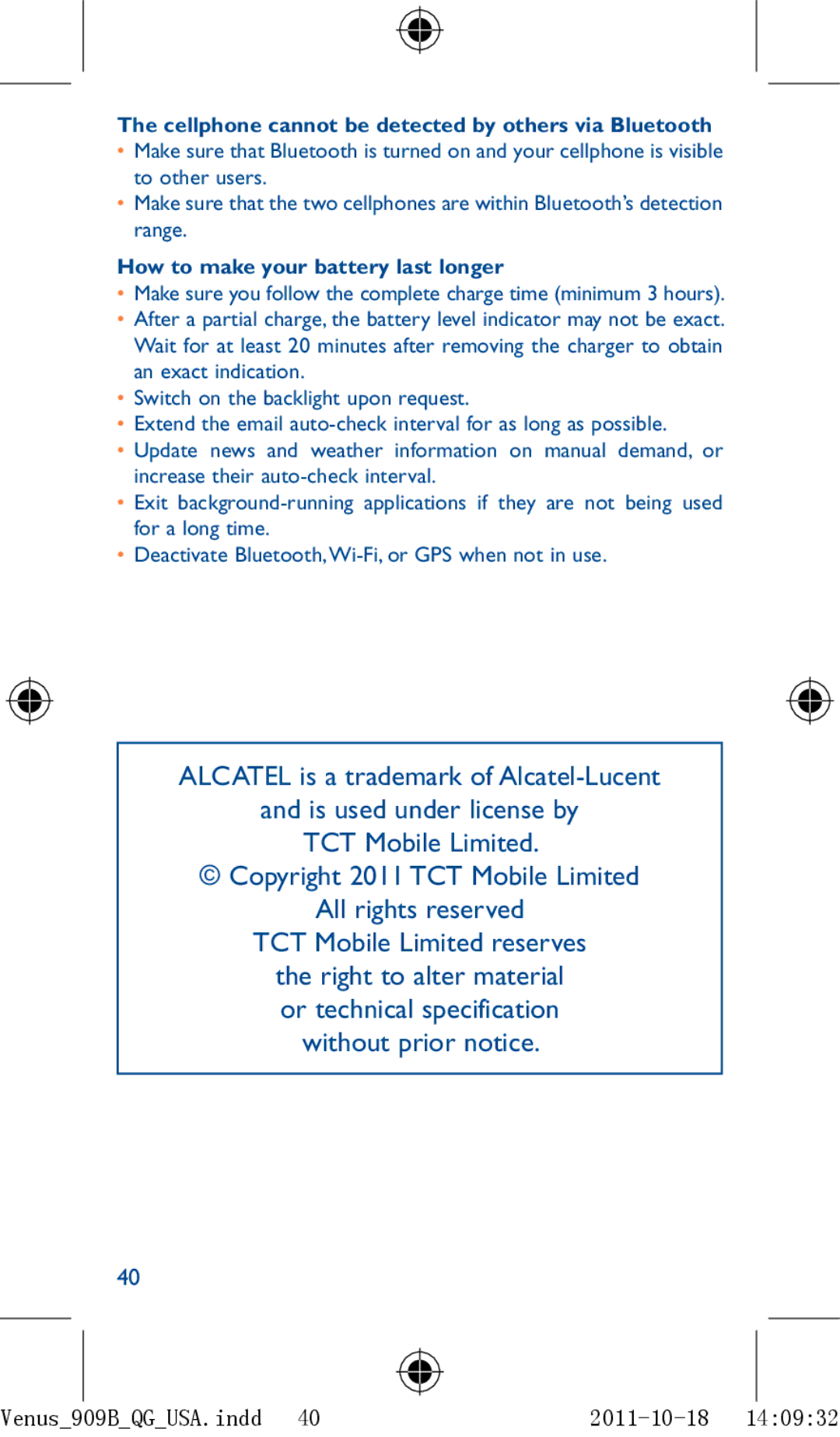 Alcatel 909B manual Cellphone cannot be detected by others via Bluetooth, How to make your battery last longer 