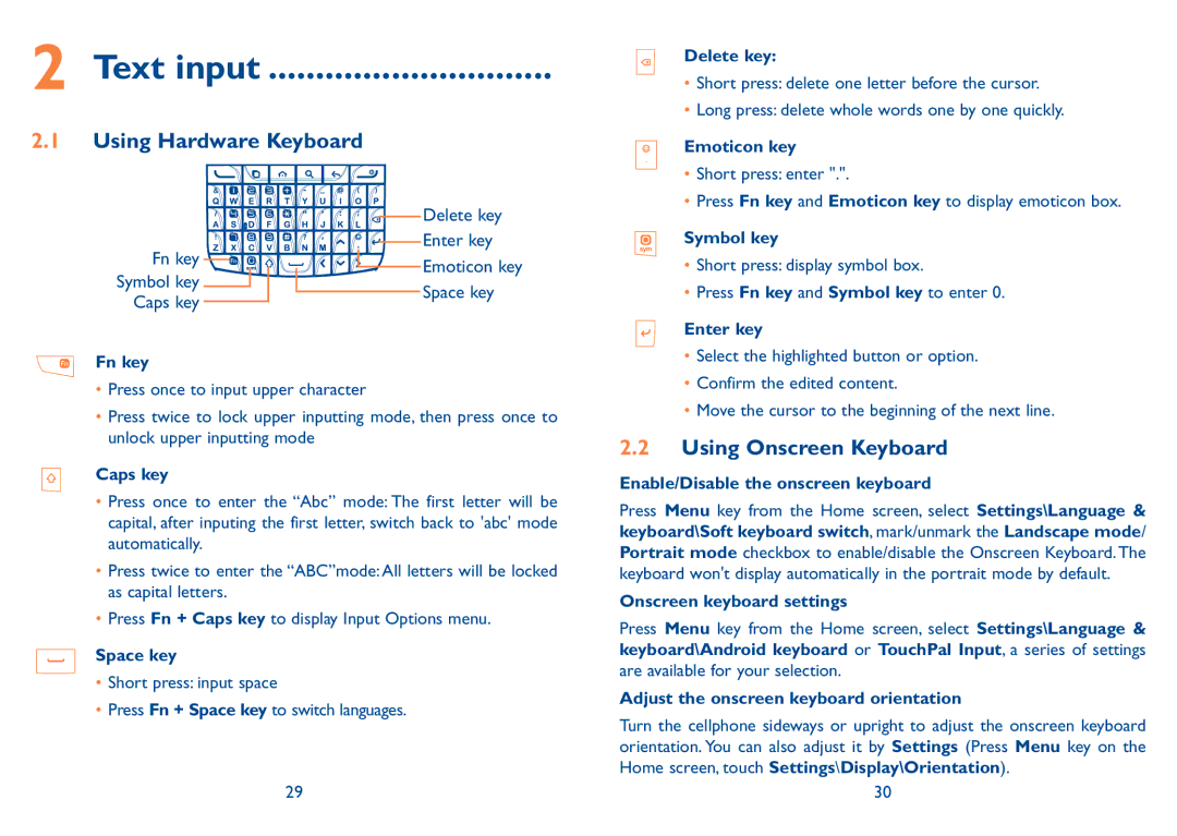 Alcatel 909B manual Text input, Using Hardware Keyboard, Using Onscreen Keyboard 