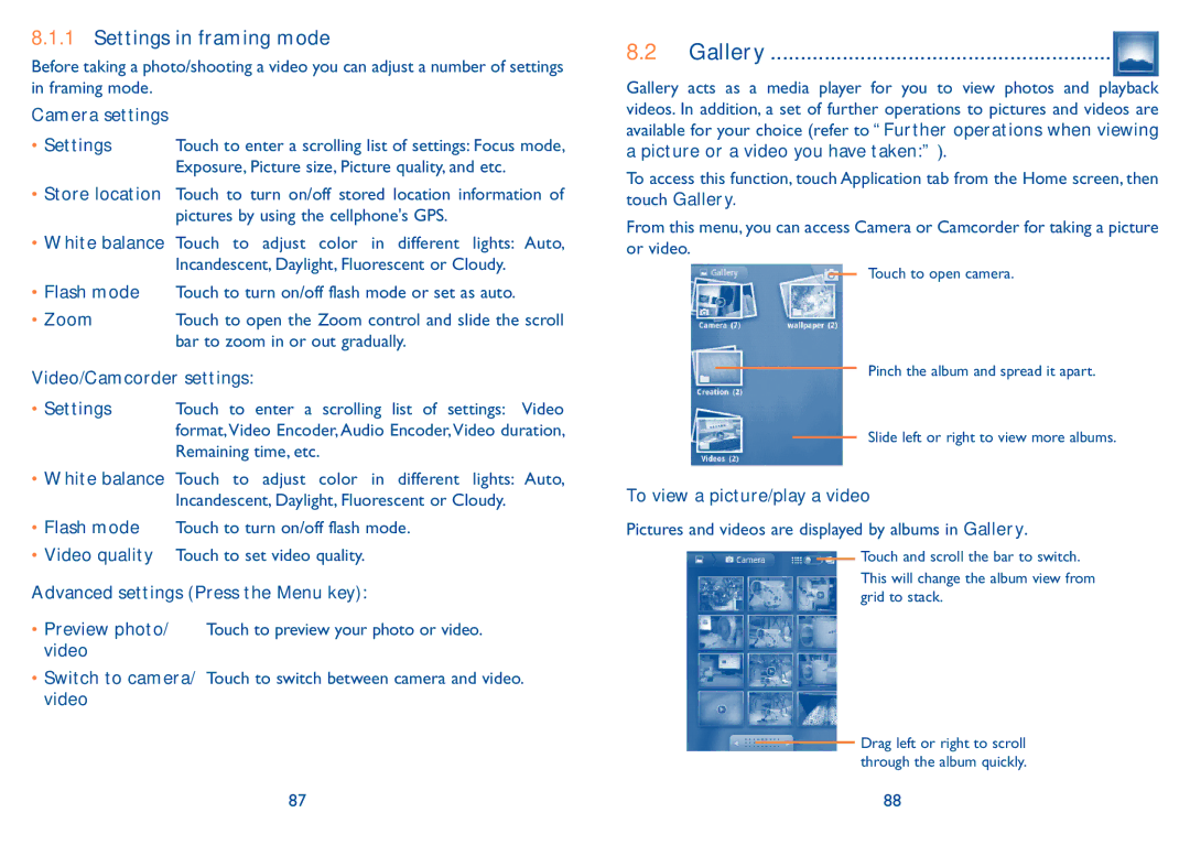 Alcatel 909B manual Gallery, Settings in framing mode 