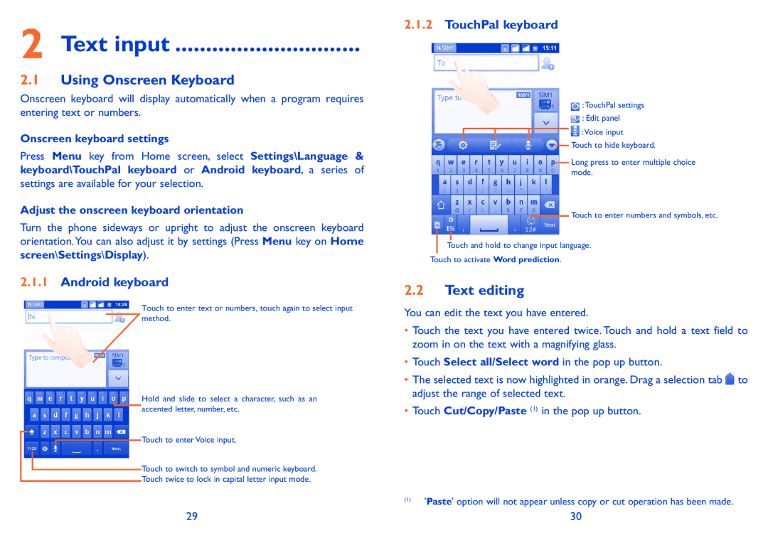 Alcatel 918D manual Text input, Using Onscreen Keyboard, Text editing, Android keyboard, TouchPal keyboard 