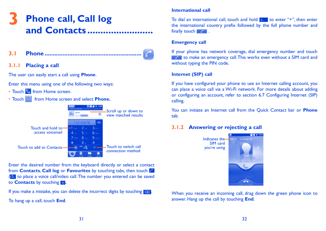 Alcatel 918D manual Phone call, Call log Contacts, Placing a call, Answering or rejecting a call 