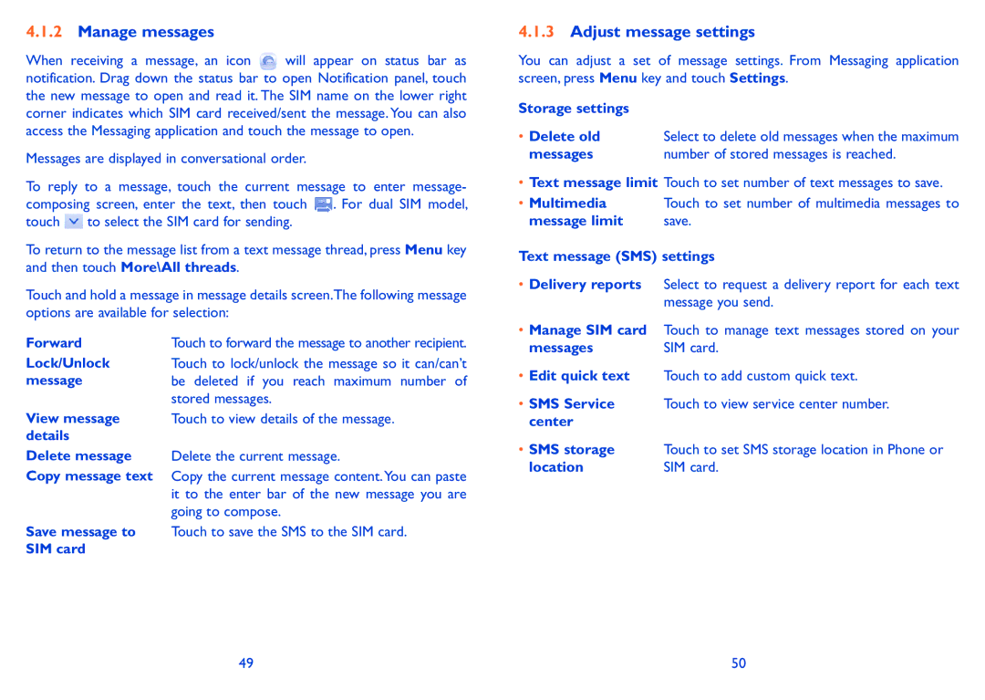 Alcatel 918D manual Manage messages, Adjust message settings 