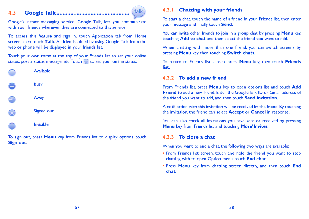 Alcatel 918D manual Google Talk, Chatting with your friends, To add a new friend, To close a chat 