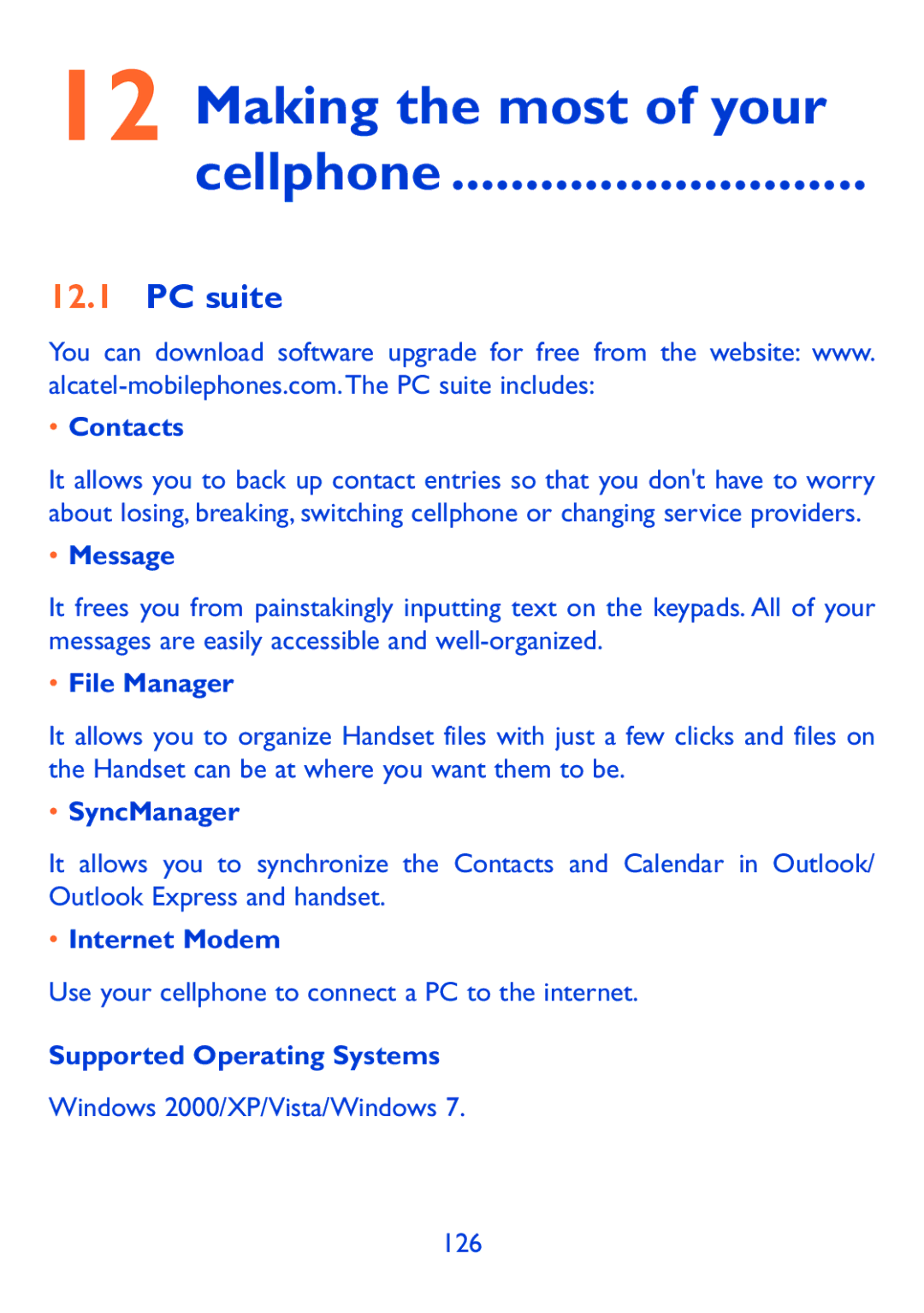 Alcatel 980A manual Making the most of your Cellphone, PC suite 