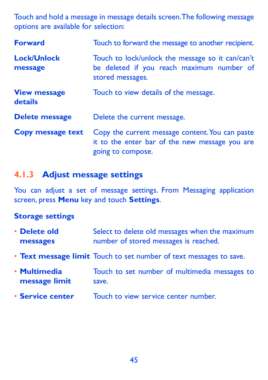 Alcatel 980A manual Adjust message settings, Storage settings Delete old, Messages Number of stored messages is reached 