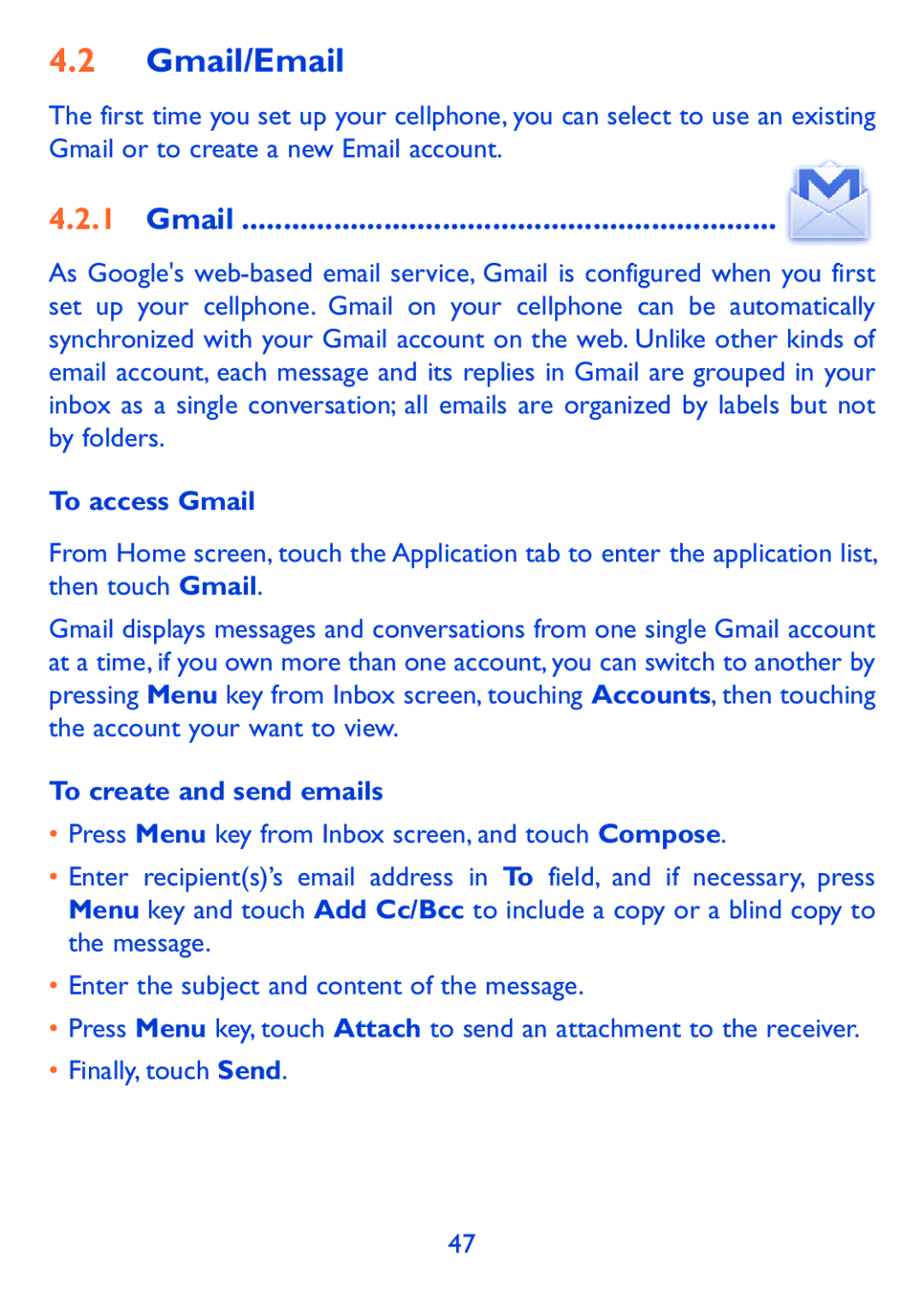 Alcatel 980A manual Gmail/Email, To access Gmail, To create and send emails 