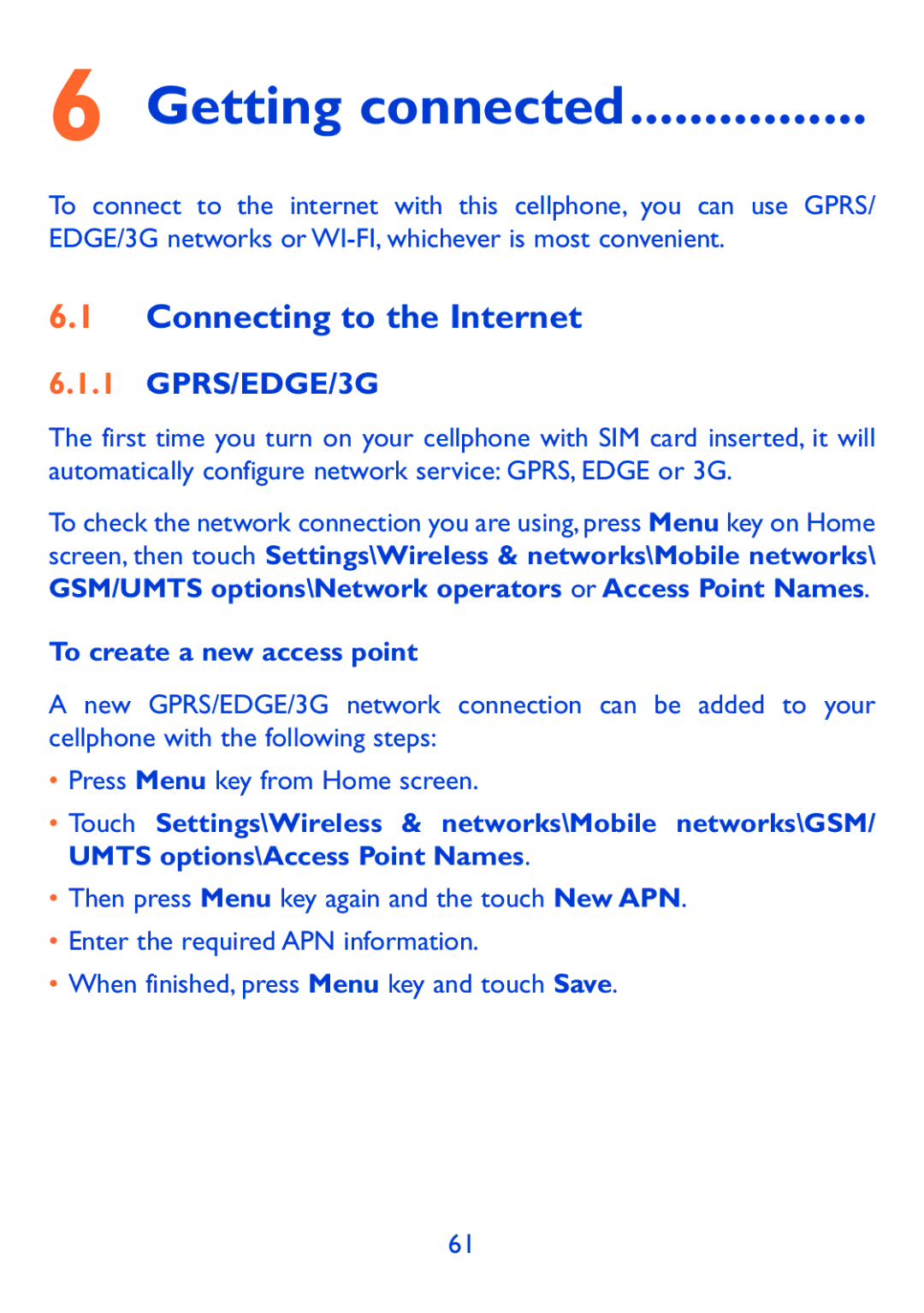 Alcatel 980A manual Getting connected, Connecting to the Internet, GPRS/EDGE/3G, To create a new access point 