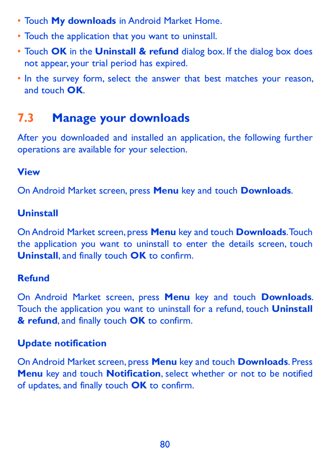 Alcatel 980A manual Manage your downloads, View, Uninstall, Refund, Update notification 