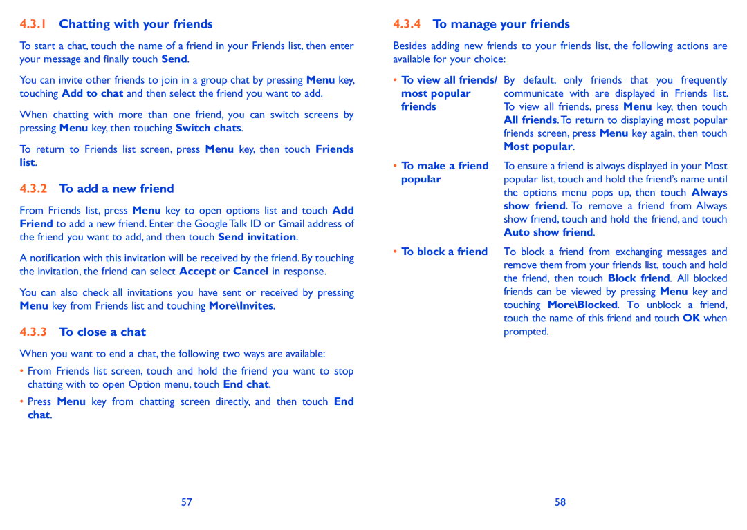 Alcatel 990S, 990A manual Chatting with your friends, To add a new friend, To close a chat, To manage your friends 