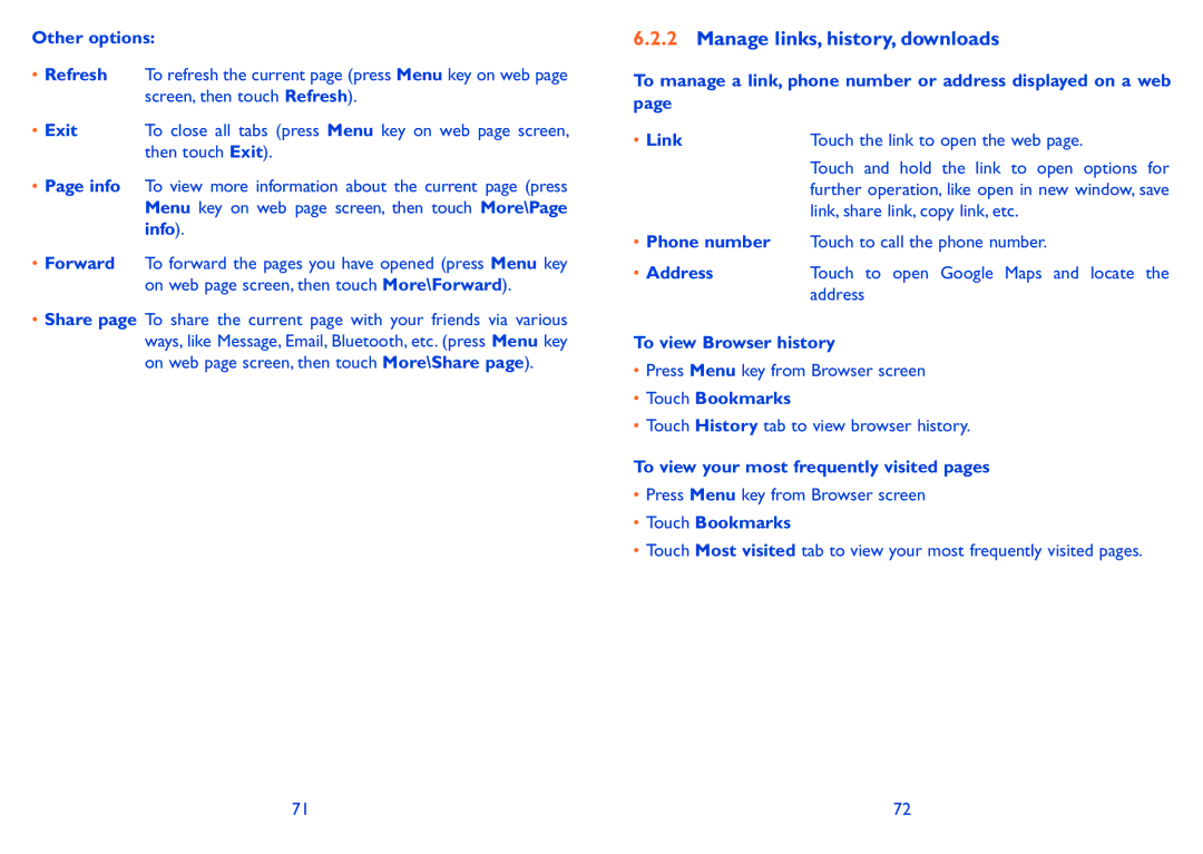 Alcatel 990A, 990S manual Manage links, history, downloads, Other options, To view Browser history, Touch Bookmarks 