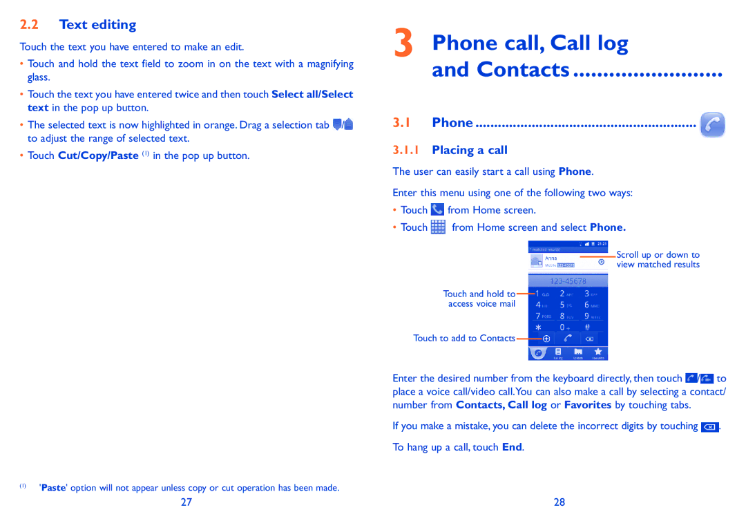 Alcatel 991 Play manual Phone call, Call log Contacts, Text editing, Placing a call 