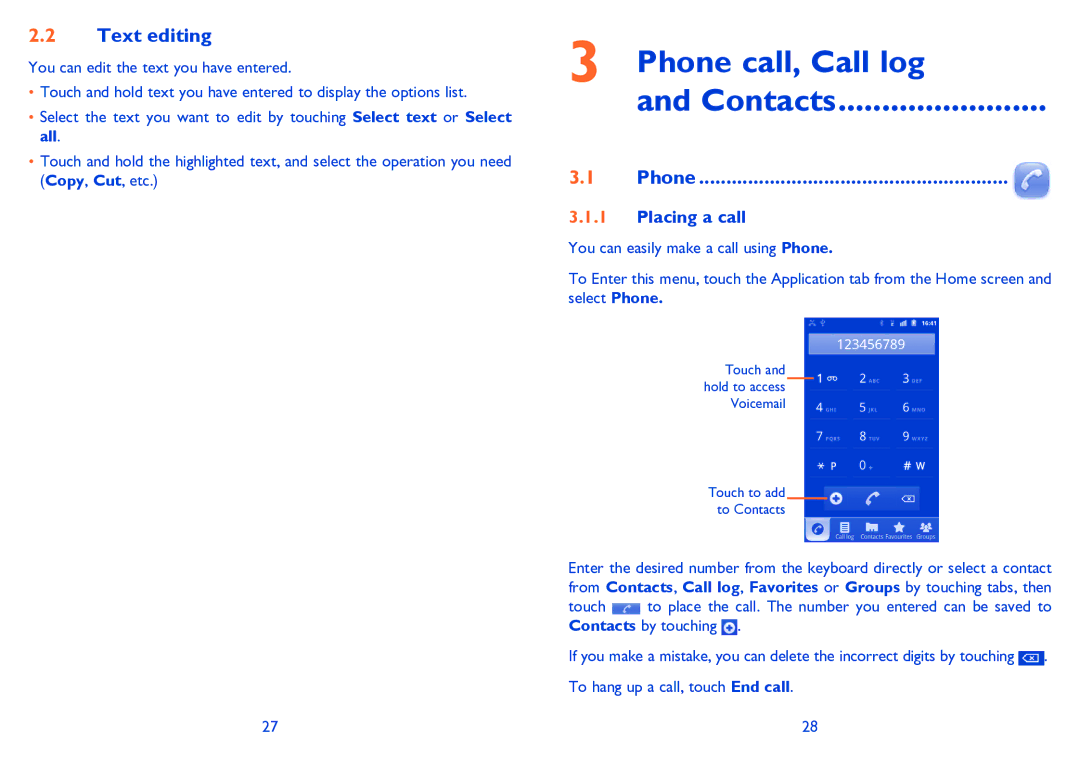 Alcatel 995S manual Phone call, Call log, Text editing, Placing a call 