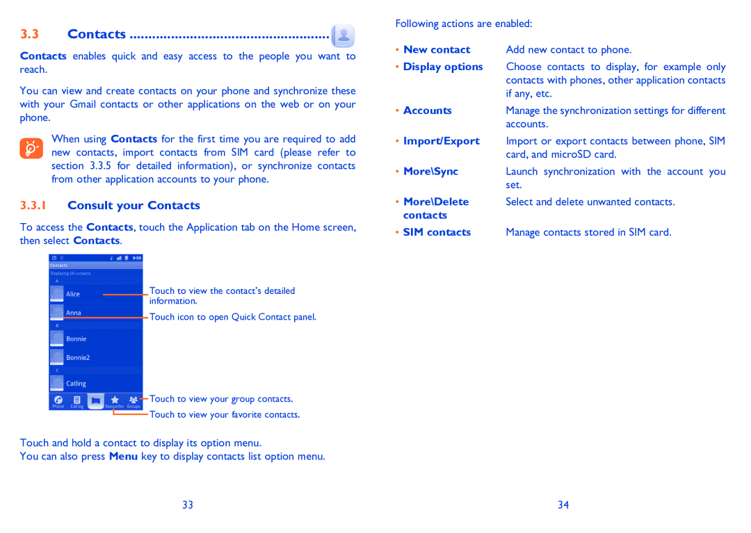 Alcatel 995S manual Consult your Contacts, Accounts 