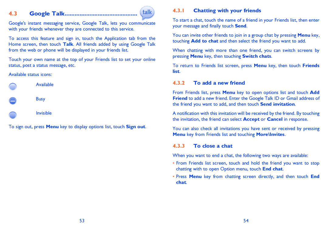 Alcatel 995S manual Google Talk, Chatting with your friends, To add a new friend, To close a chat 