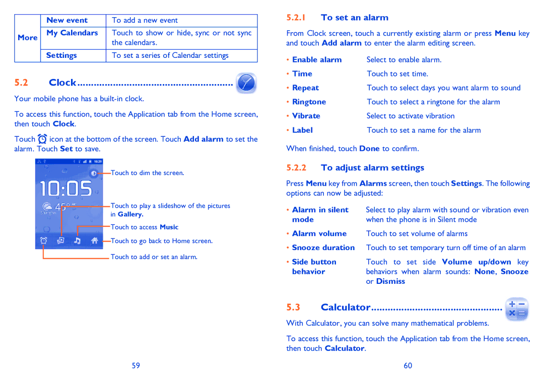 Alcatel 995S manual Calculator, To set an alarm, To adjust alarm settings 