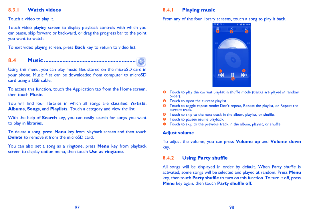 Alcatel 995S manual Music, Watch videos, Playing music, Using Party shuffle, Adjust volume 