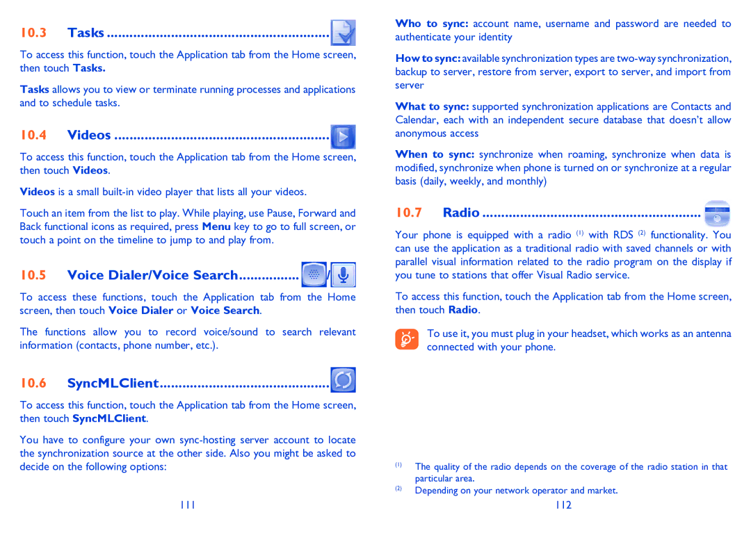 Alcatel 995S manual Tasks, Videos, Voice Dialer/Voice Search, SyncMLClient, Radio 